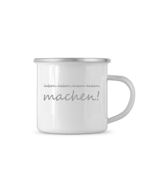 Auf der weiße Tasse steht der Spruch laber,l aber, laber machen. Die Tasse für Deine tägliche Motivation