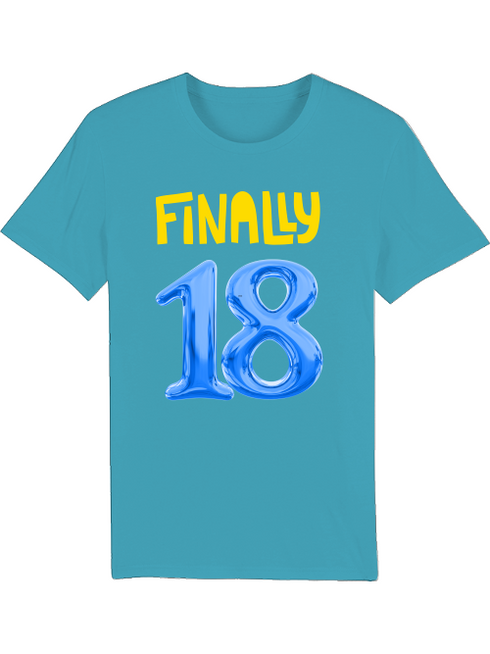 Geburtstags T-Shirt Finally 18