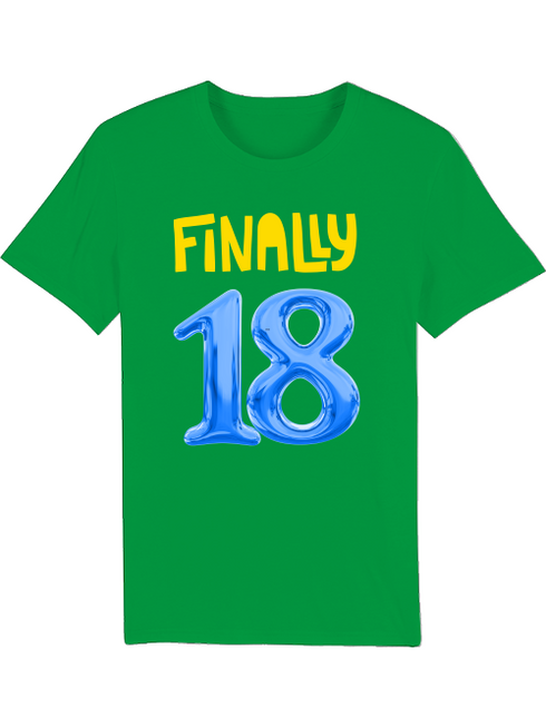 Geburtstags T-Shirt Finally 18